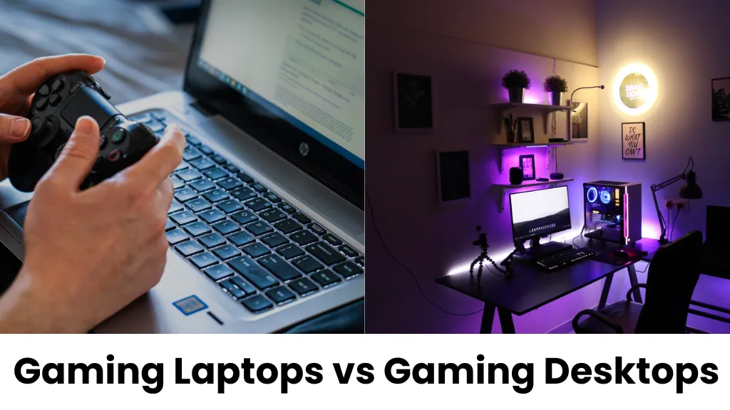 In the Ever-Evolving World of Gaming, One Crucial Decision Every Gamer Faces Is Whether to Opt for a Gaming Laptop vs Gaming Desktop. Both Options Have Their Merits and Drawbacks, Making the Decision a Challenging One.