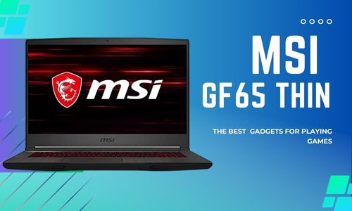 MSI GF65 Thin